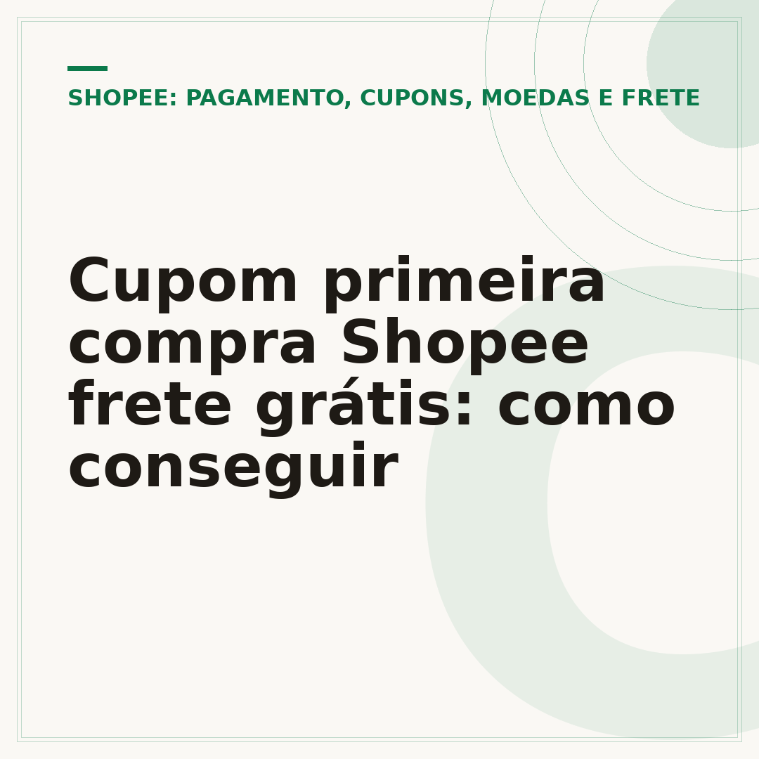 Cupom primeira compra Shopee frete grátis: como conseguir