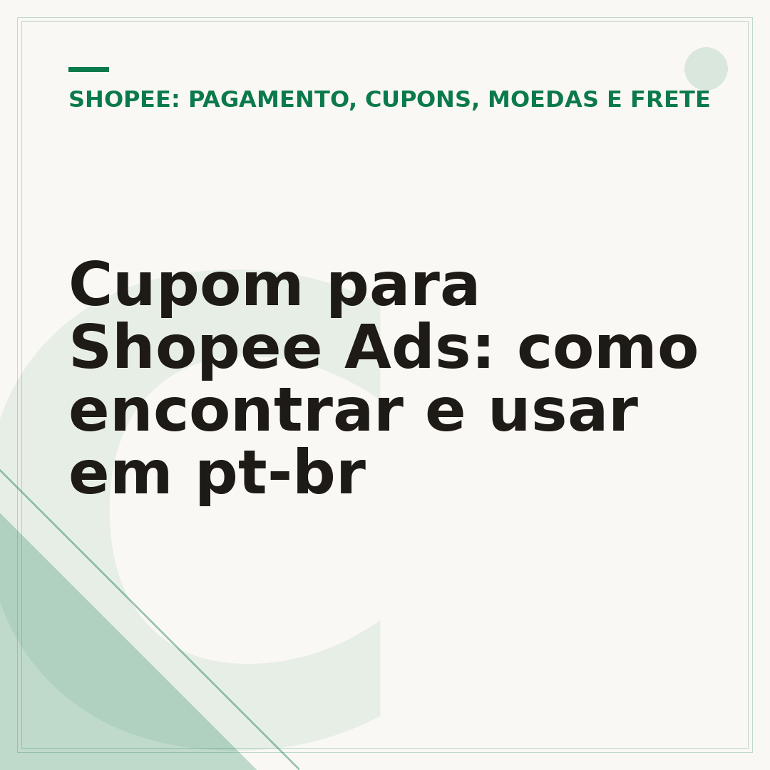 Cupom para Shopee Ads: como encontrar e usar em pt-br