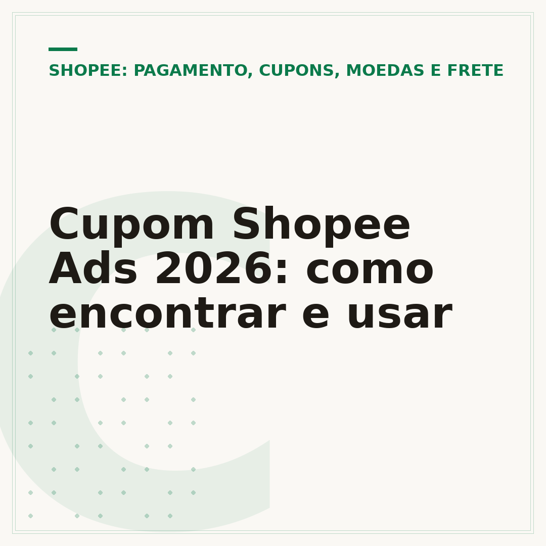 Cupom Shopee Ads 2026: como encontrar e usar