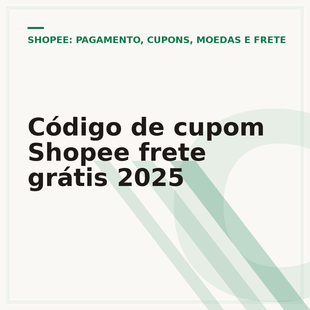 Código de cupom Shopee frete grátis 2025
