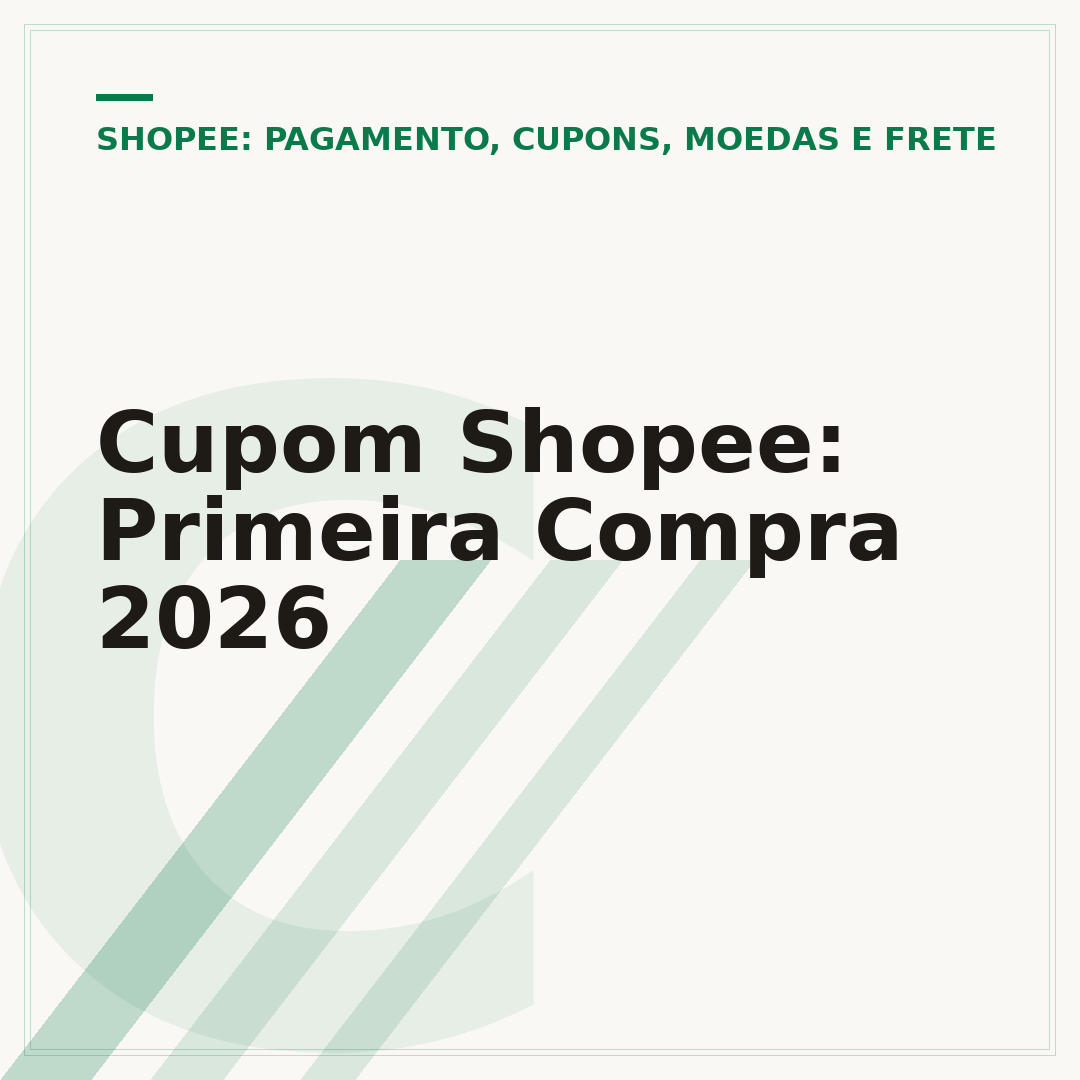Cupom Shopee: Primeira Compra 2026