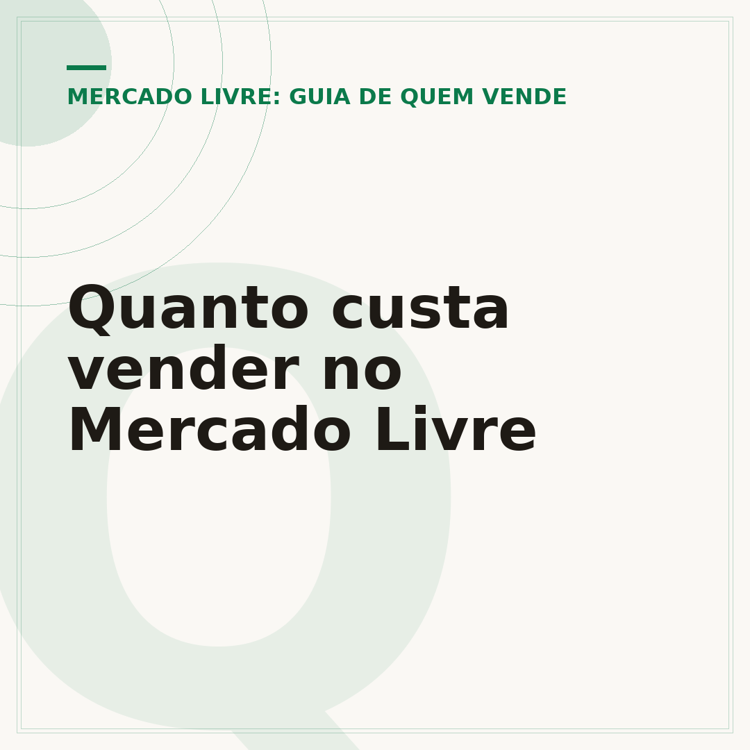 Quanto custa vender no Mercado Livre