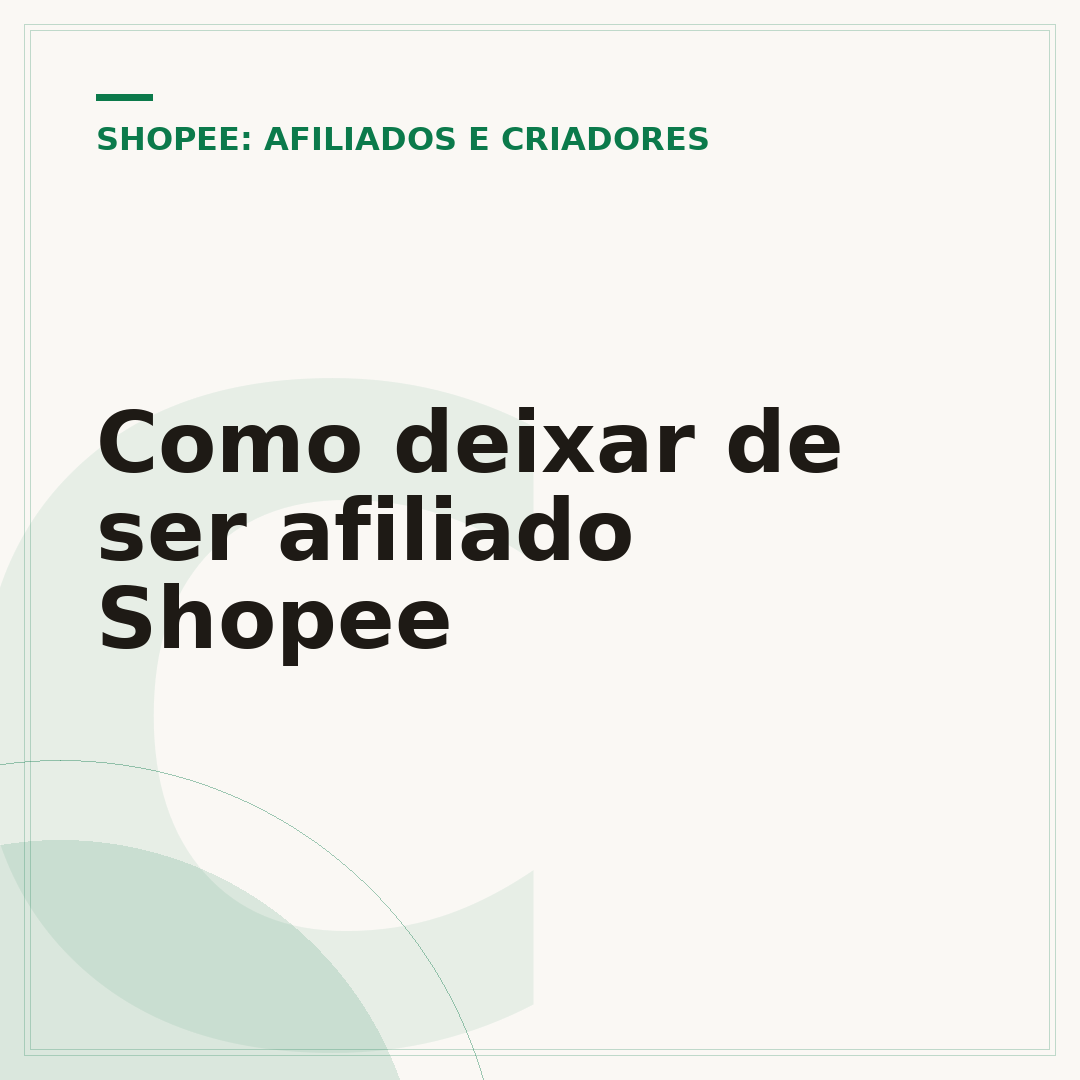 Como deixar de ser afiliado Shopee