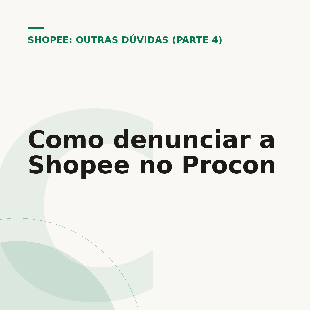 Como denunciar a Shopee no Procon