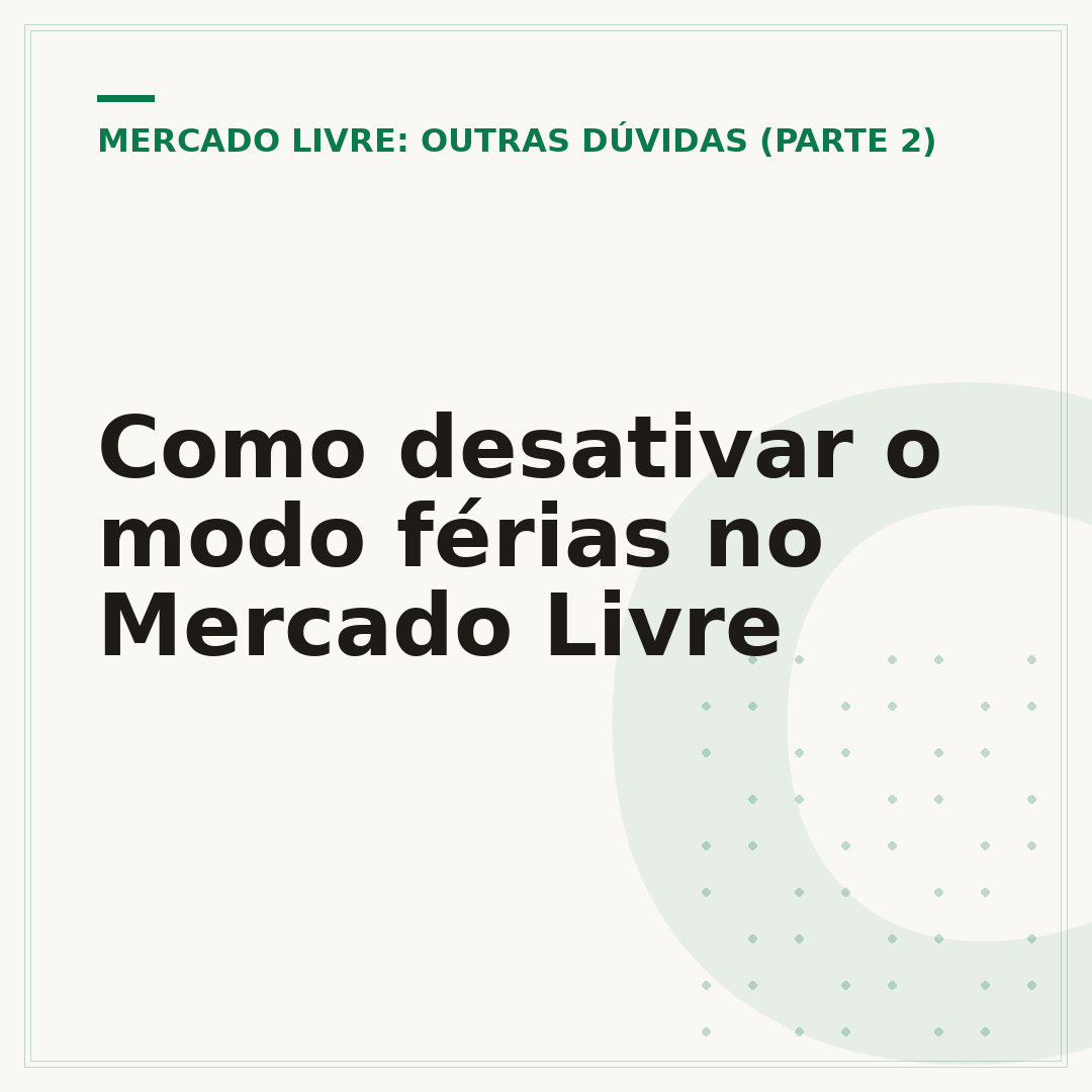 Como desativar o modo férias no Mercado Livre