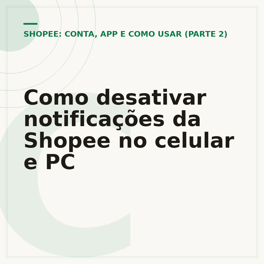 Como desativar notificações da Shopee no celular e PC
