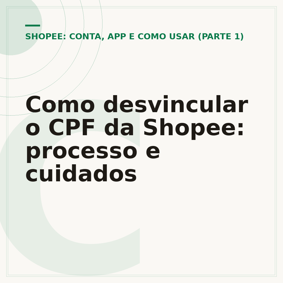 Como desvincular o CPF da Shopee: processo e cuidados
