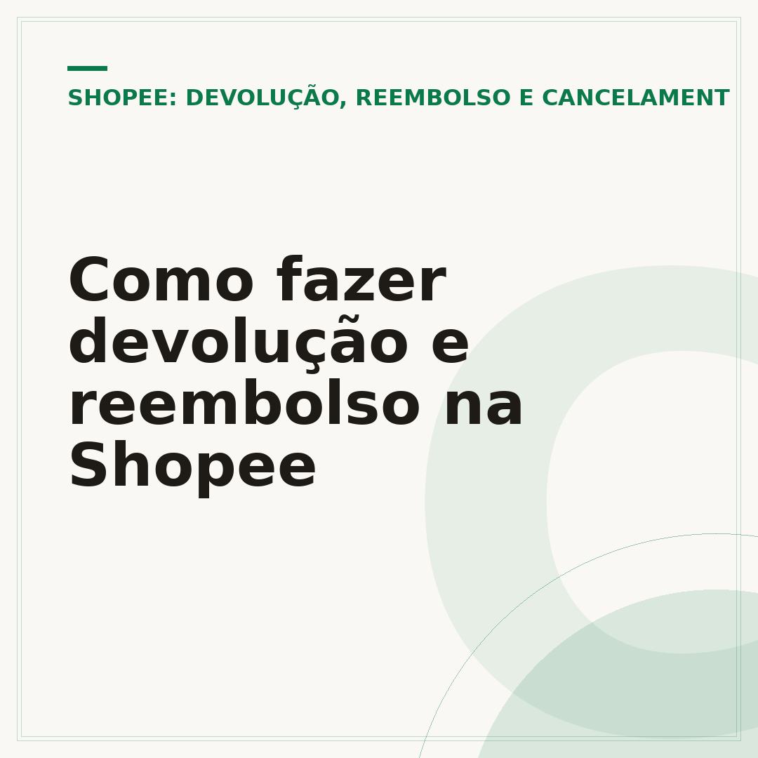Como fazer devolução e reembolso na Shopee