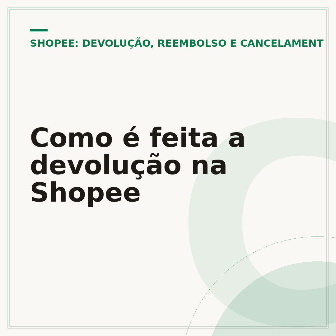 Como é feita a devolução na Shopee