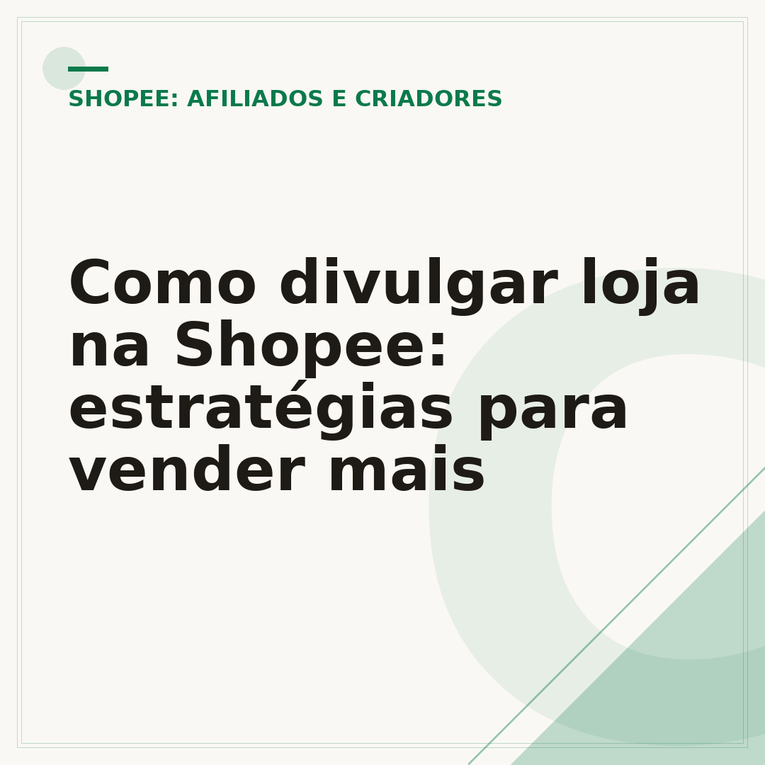 Como divulgar loja na Shopee: estratégias para vender mais