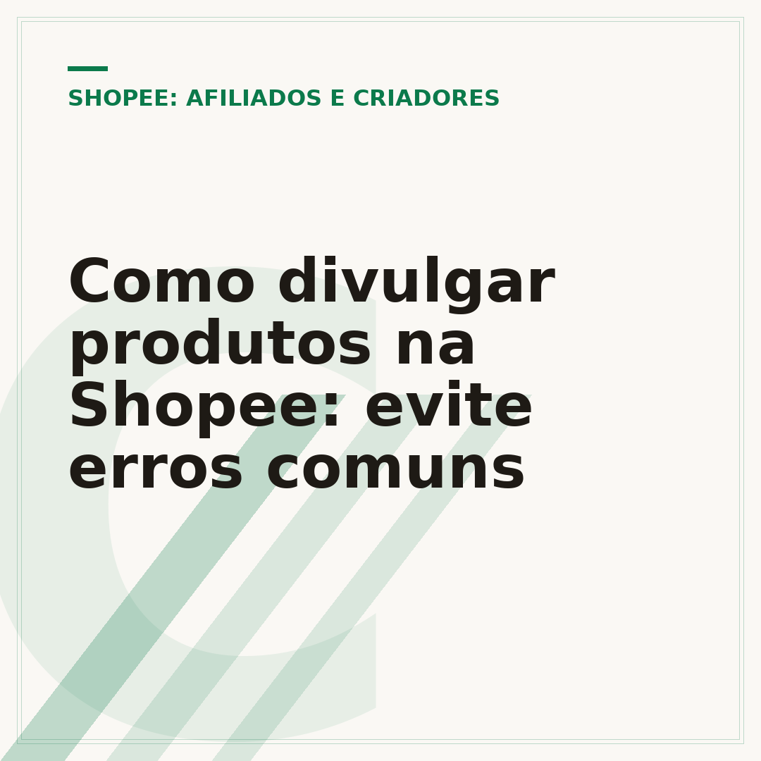 Como divulgar produtos na Shopee: evite erros comuns
