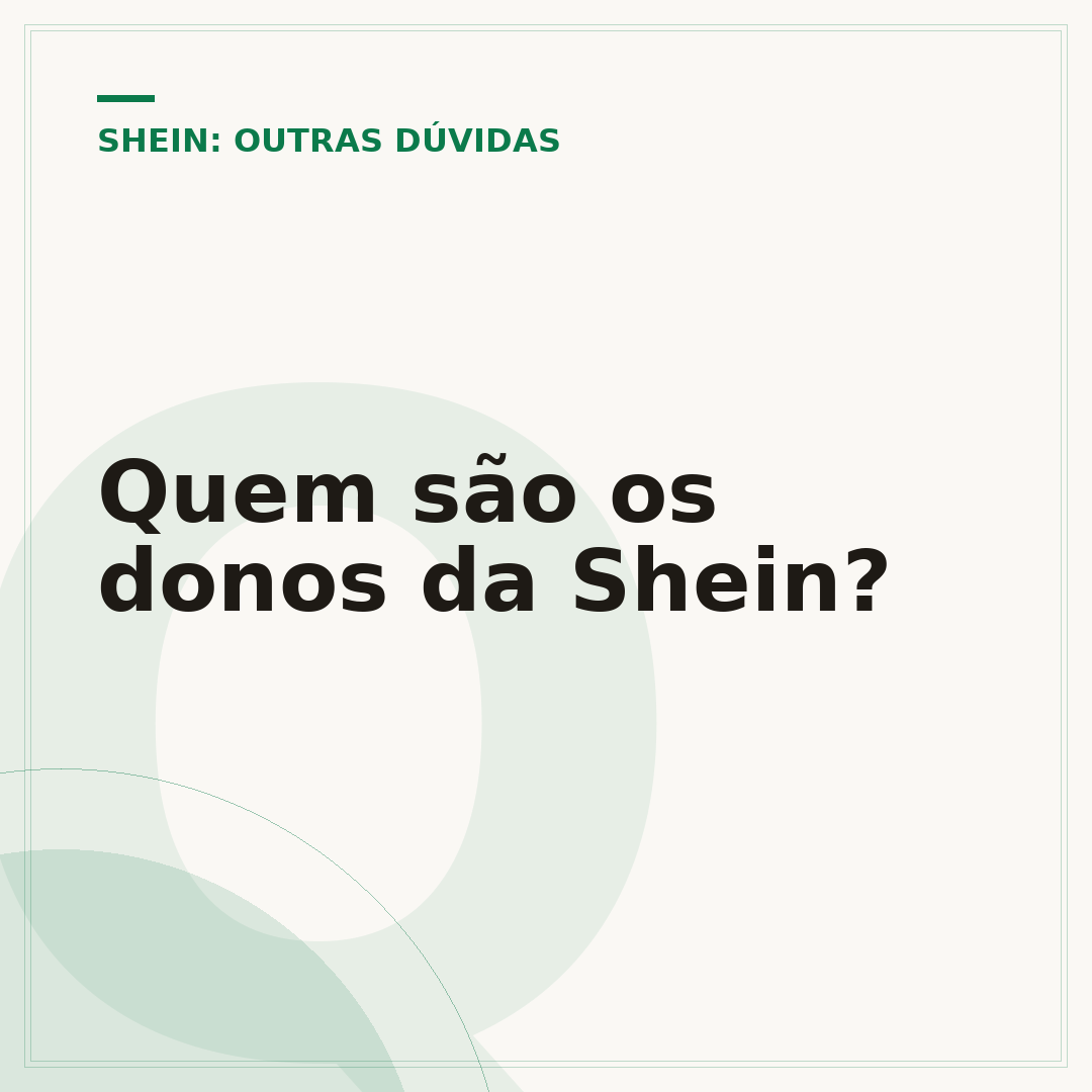 Quem são os donos da Shein?