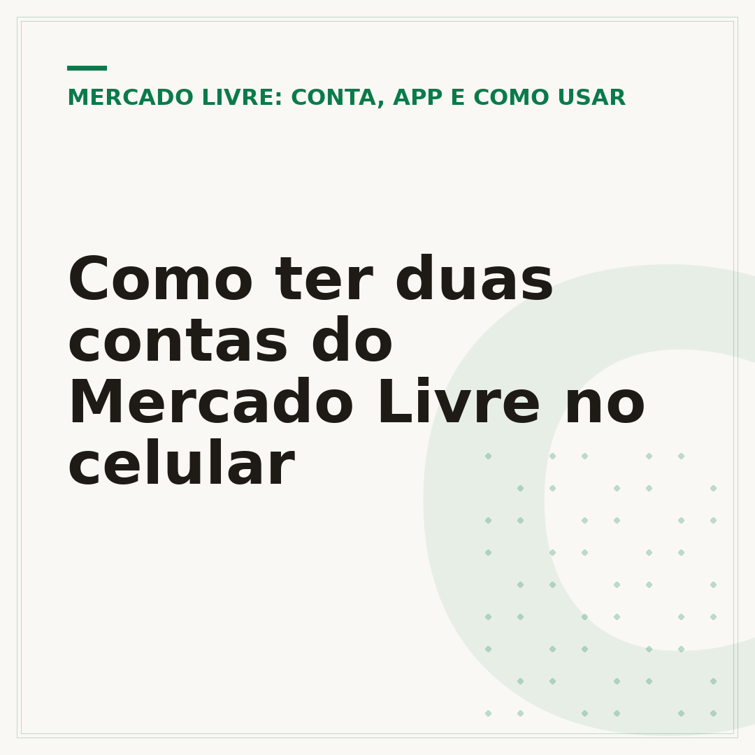 Como ter duas contas do Mercado Livre no celular