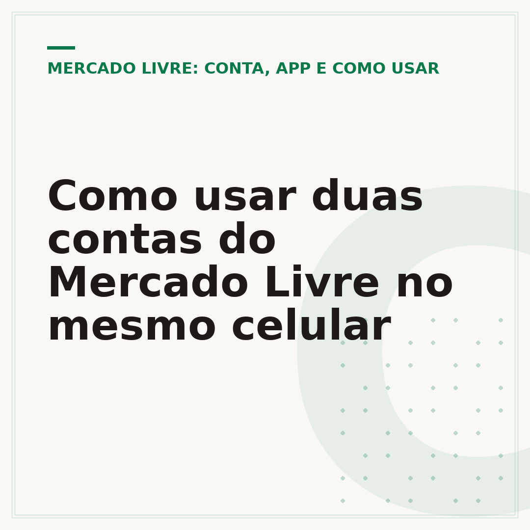 Como usar duas contas do Mercado Livre no mesmo celular