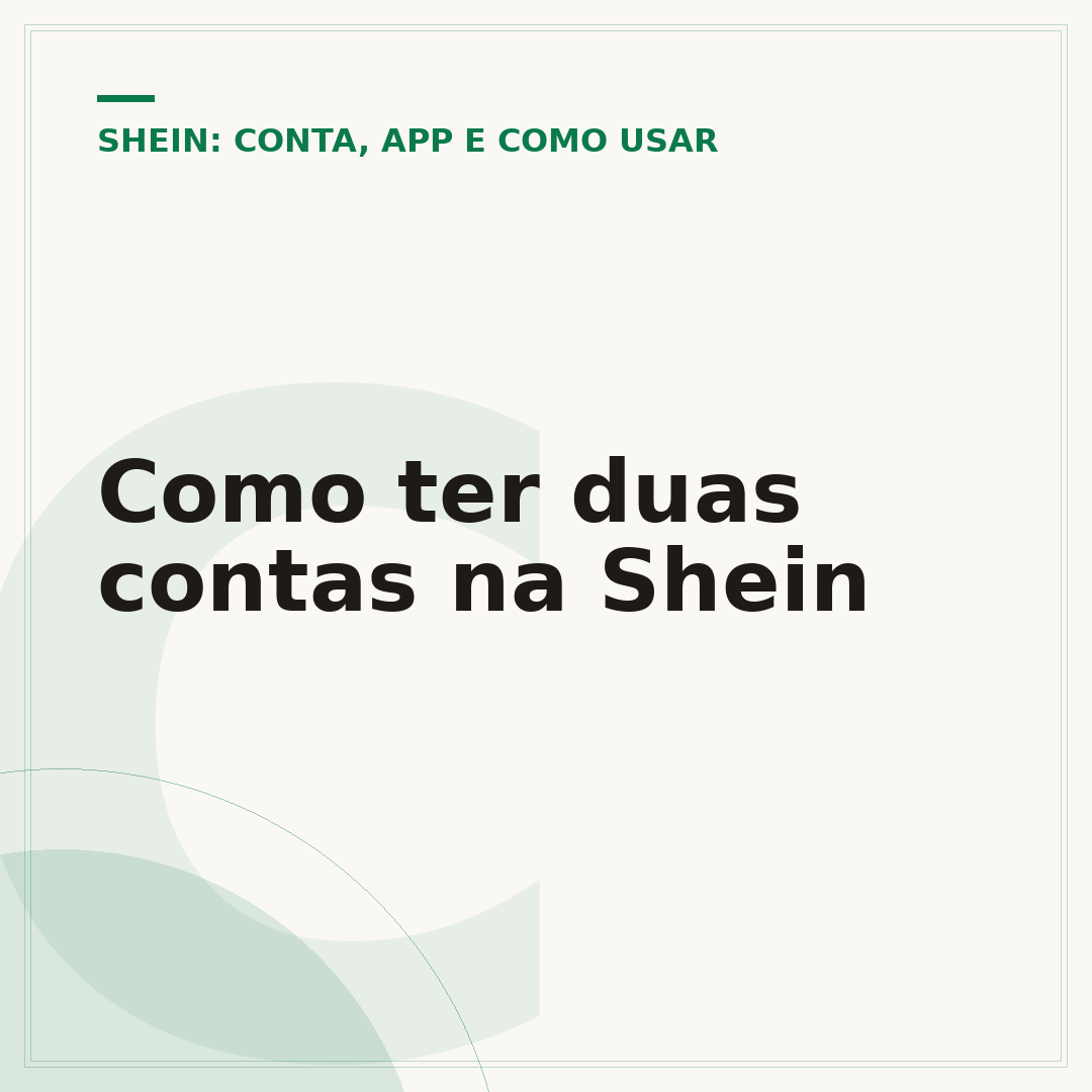 Como ter duas contas na Shein