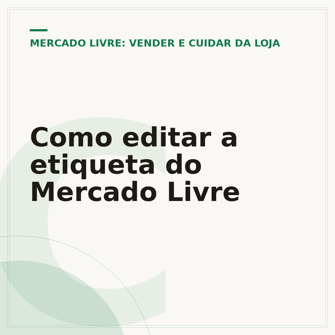Como editar a etiqueta do Mercado Livre