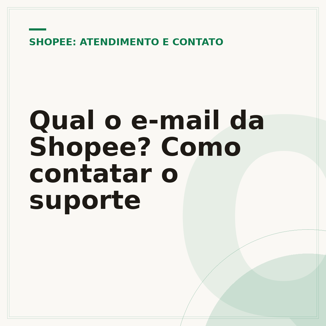 Qual o e-mail da Shopee? Como contatar o suporte