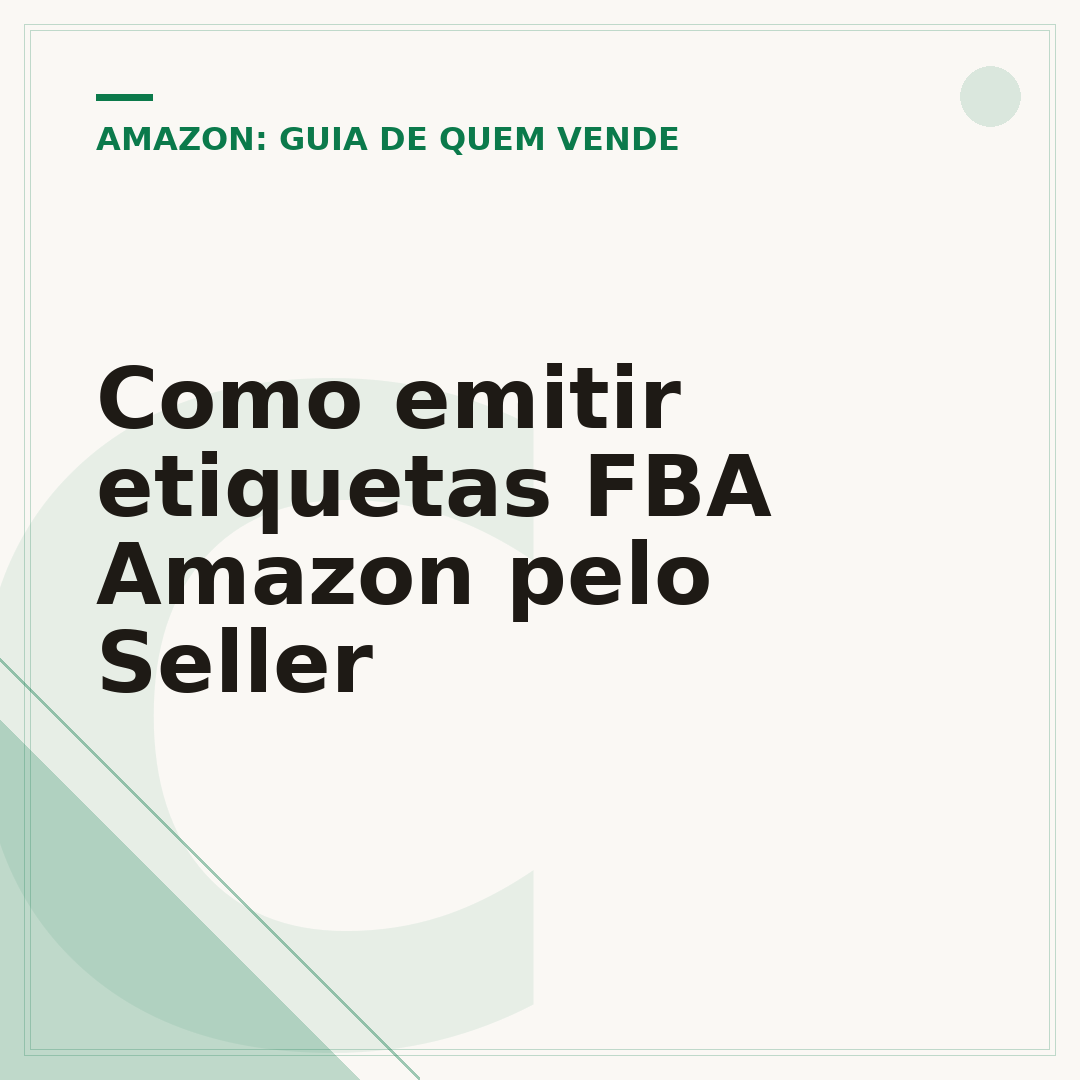 Como emitir etiquetas FBA Amazon pelo Seller
