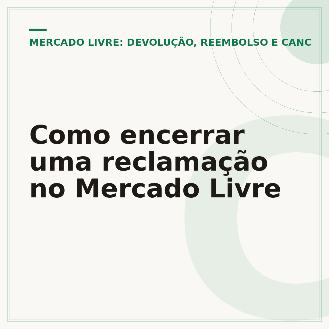 Como encerrar uma reclamação no Mercado Livre