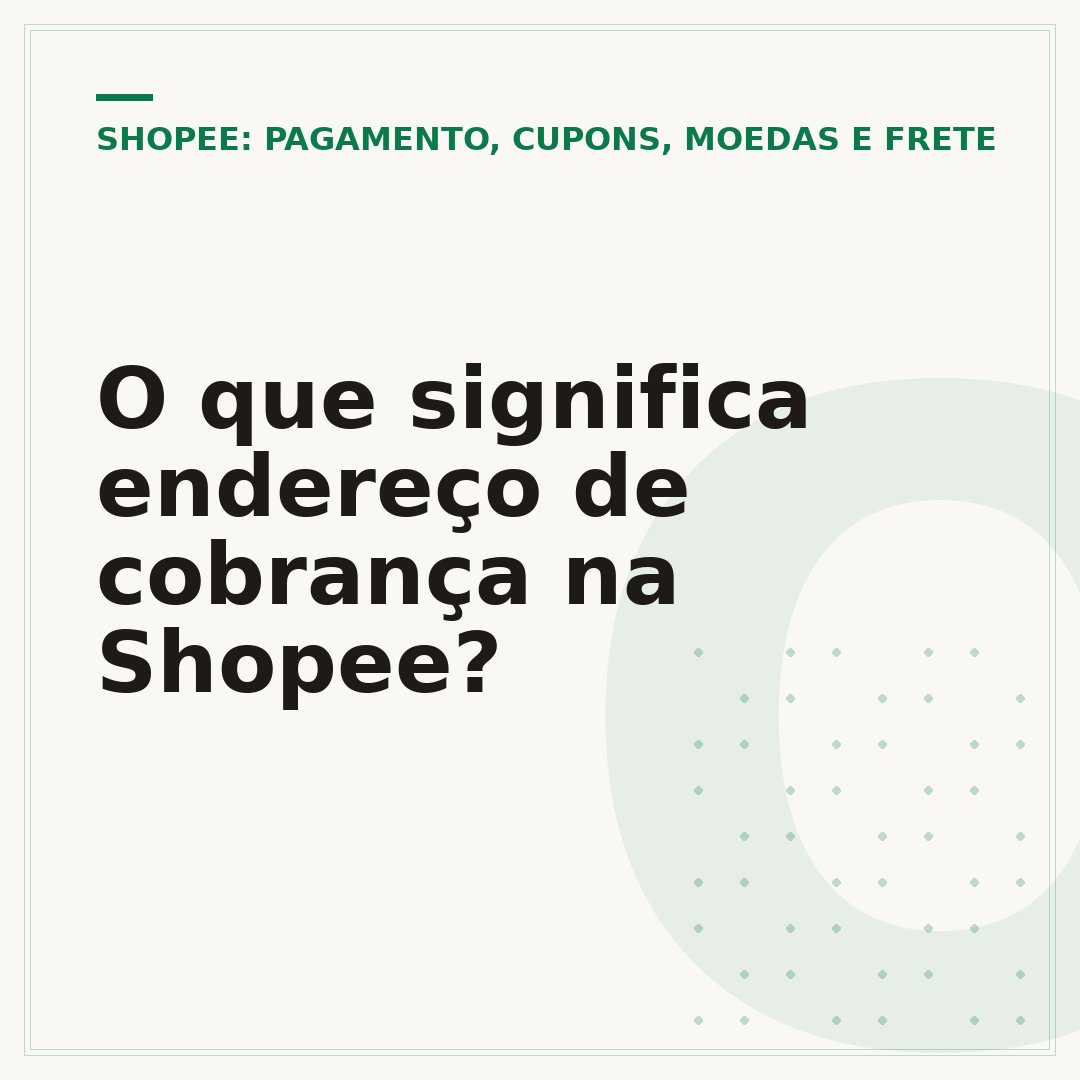 O que significa endereço de cobrança na Shopee?