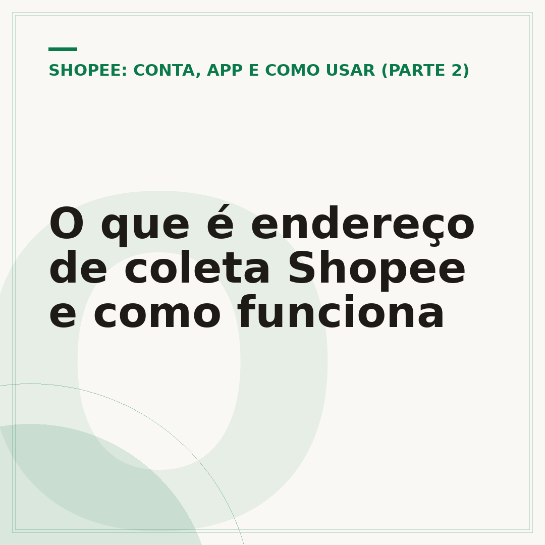 O que é endereço de coleta Shopee e como funciona