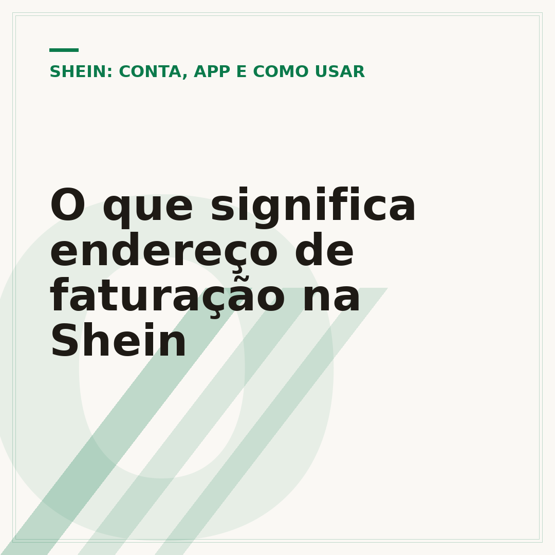 O que significa endereço de faturação na Shein