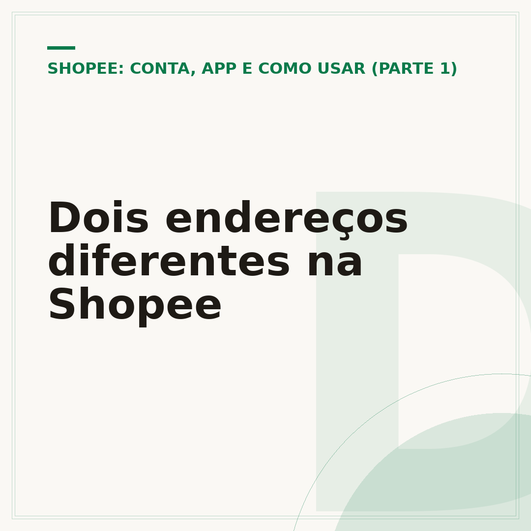 Dois endereços diferentes na Shopee
