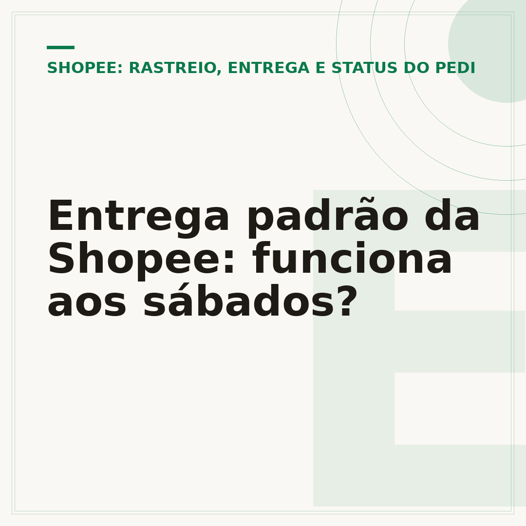 Entrega padrão da Shopee: funciona aos sábados?
