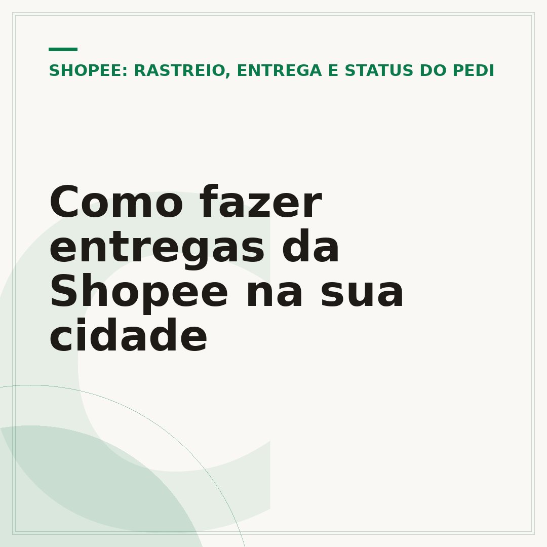 Como fazer entregas da Shopee na sua cidade