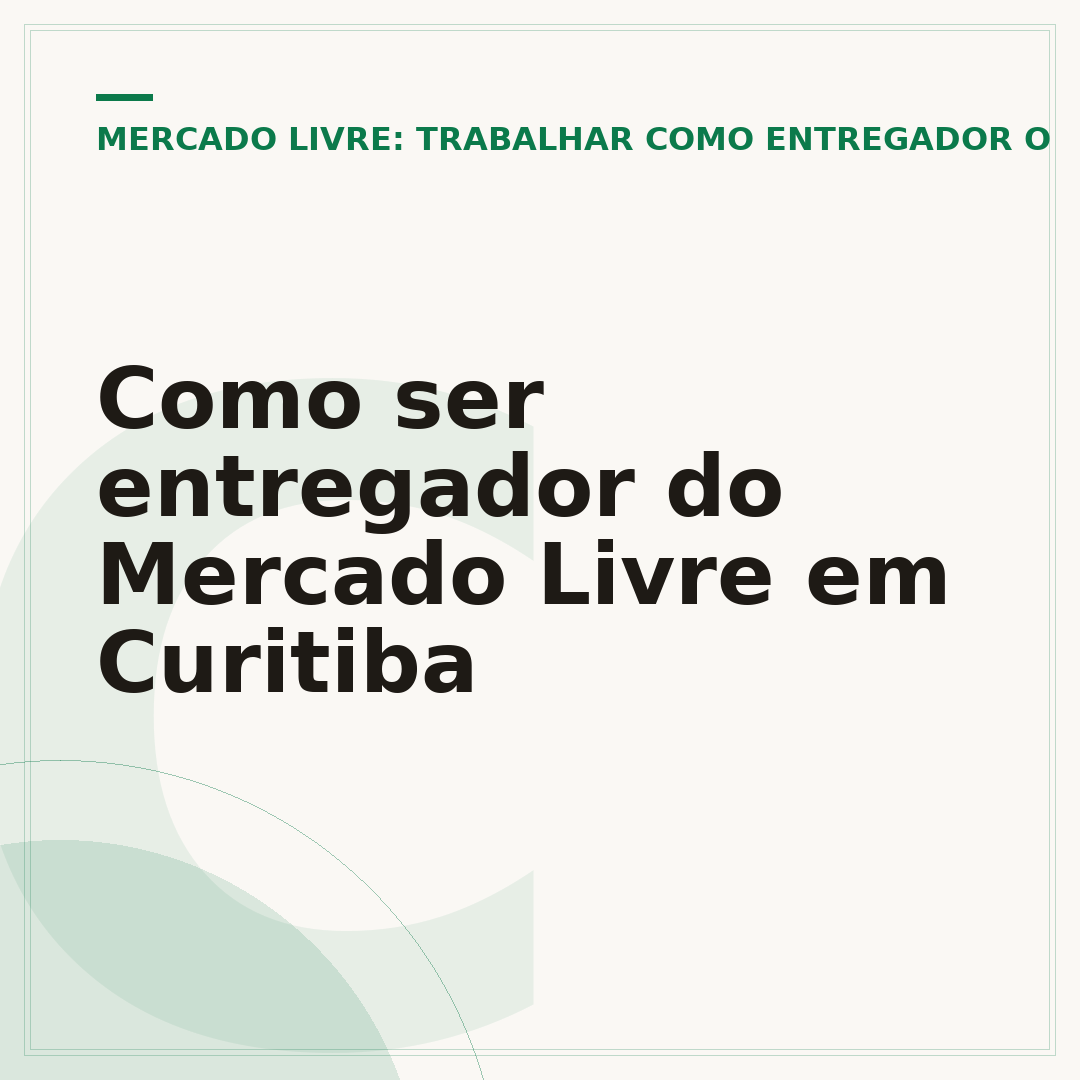 Como ser entregador do Mercado Livre em Curitiba