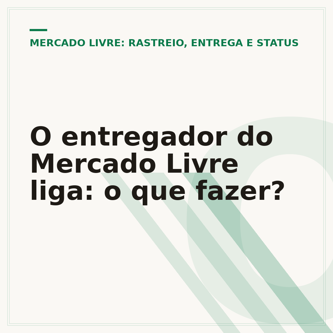 O entregador do Mercado Livre liga: o que fazer?
