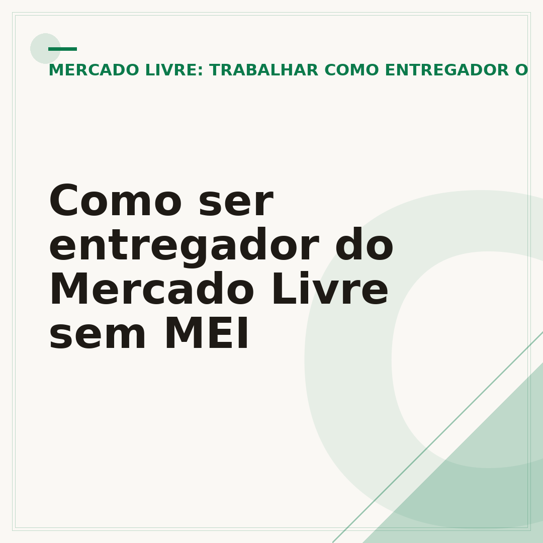 Como ser entregador do Mercado Livre sem MEI