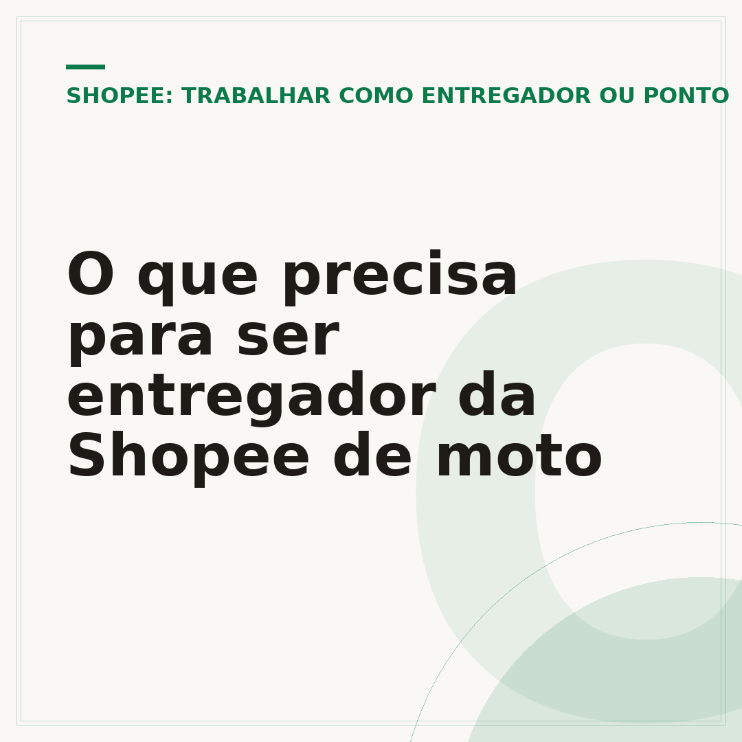 O que precisa para ser entregador da Shopee de moto