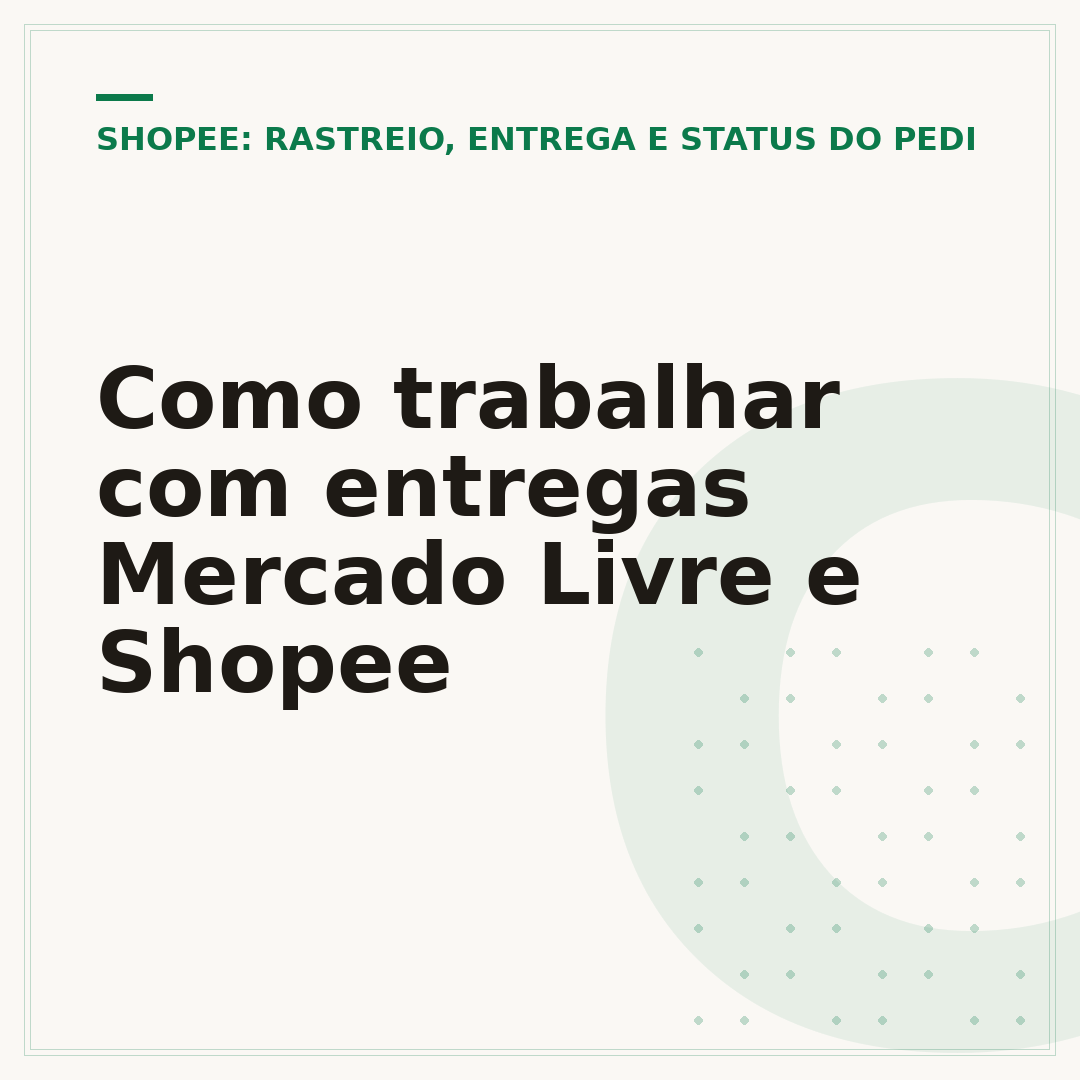 Como trabalhar com entregas Mercado Livre e Shopee