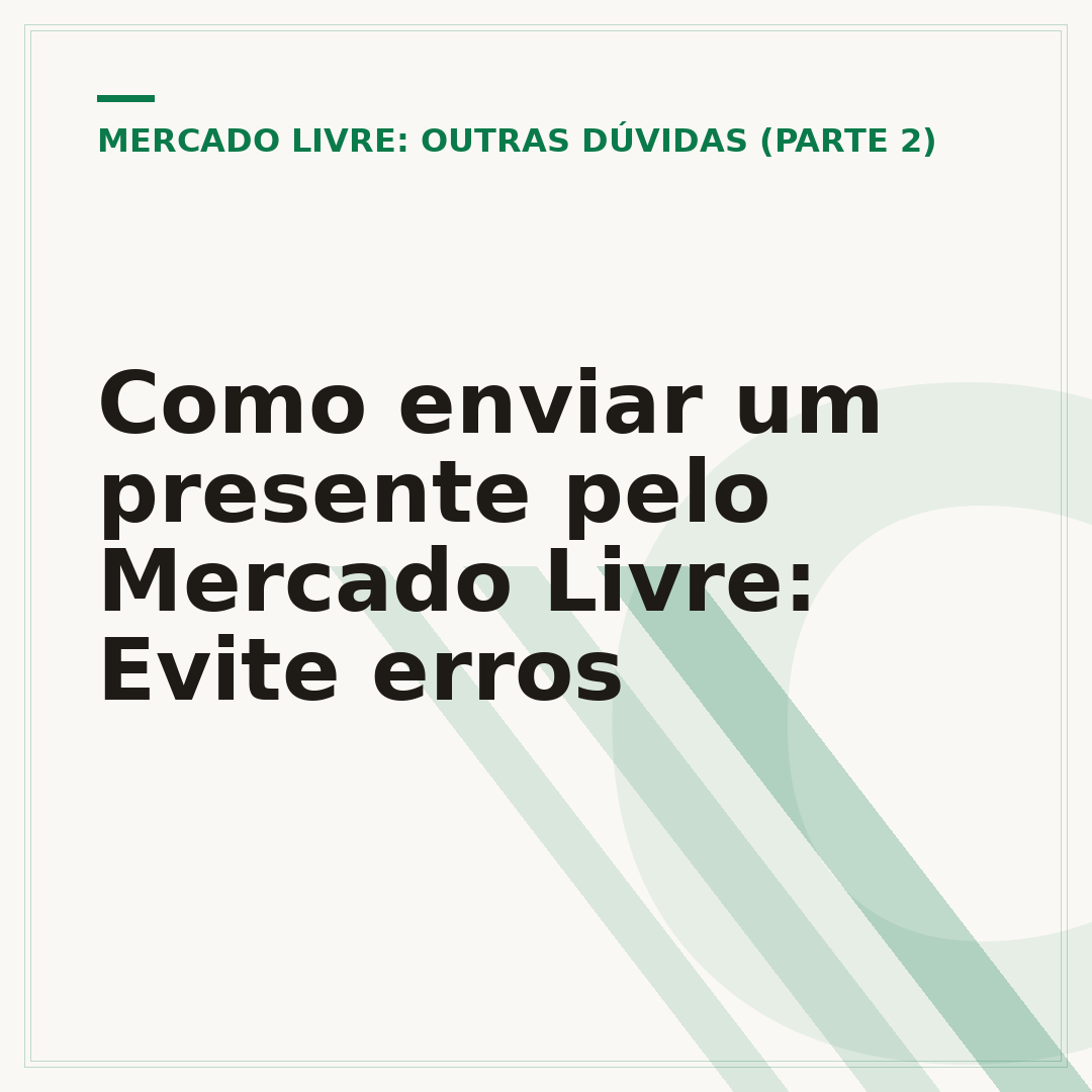 Como enviar um presente pelo Mercado Livre: Evite erros