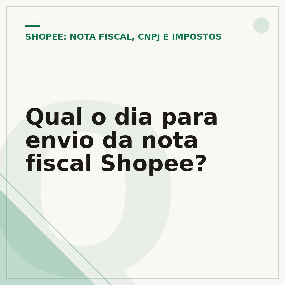Qual o dia para envio da nota fiscal Shopee?