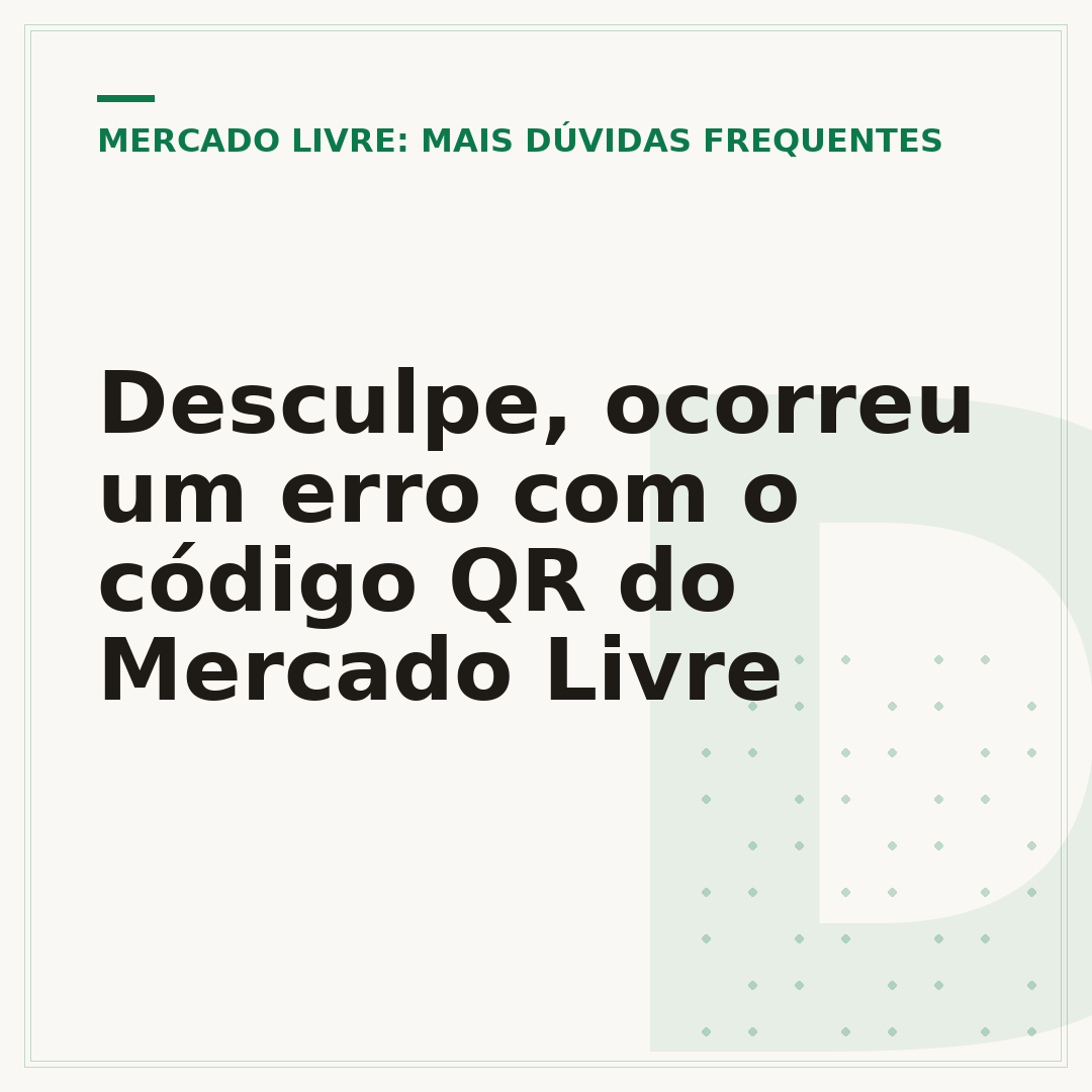 Desculpe, ocorreu um erro com o código QR do Mercado Livre