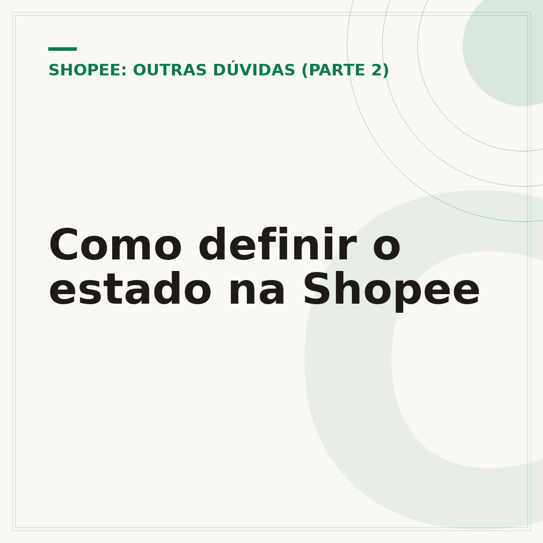 Como definir o estado na Shopee