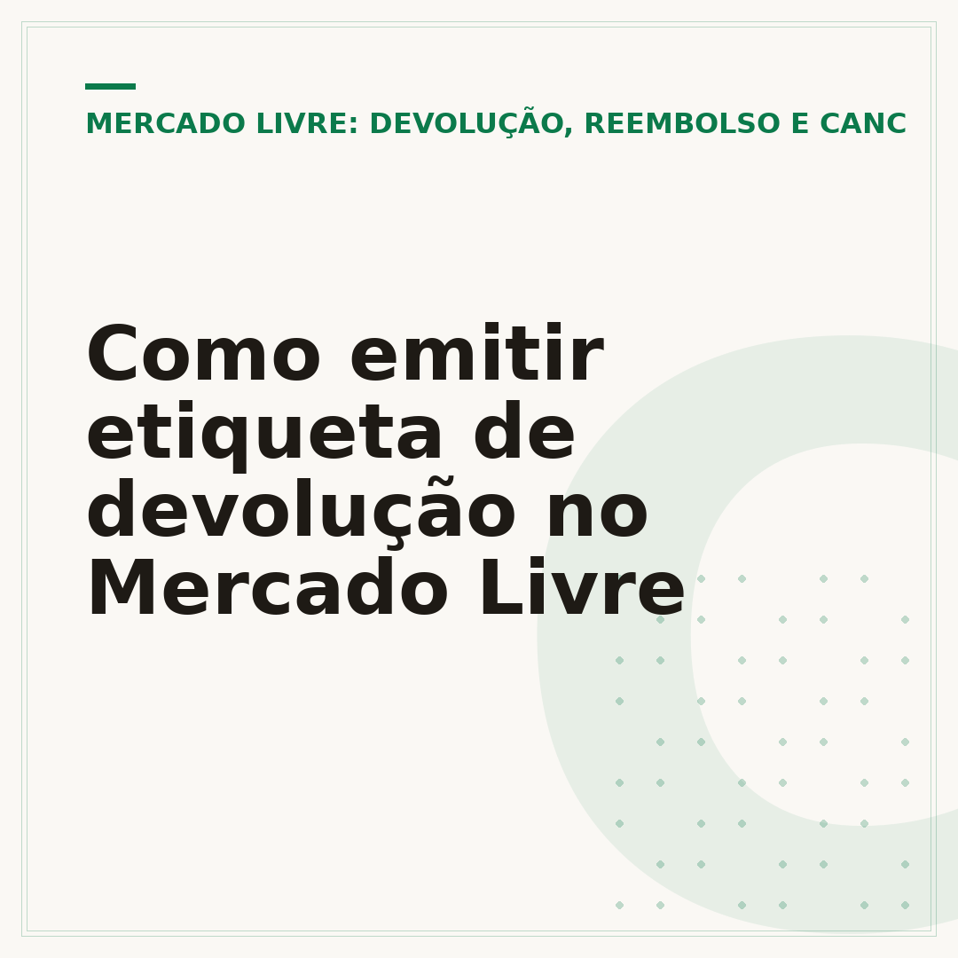Como emitir etiqueta de devolução no Mercado Livre