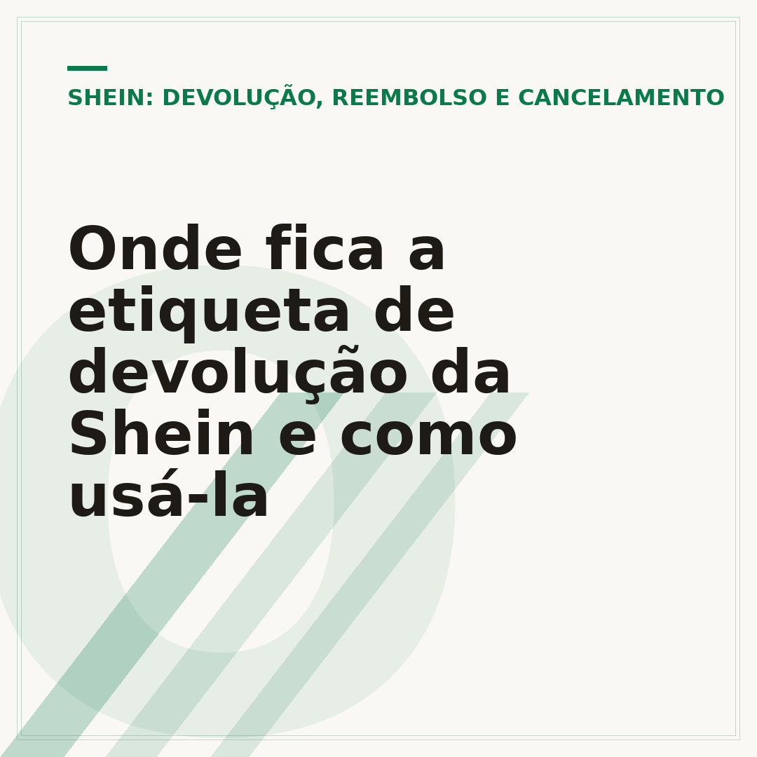 Onde fica a etiqueta de devolução da Shein e como usá-la