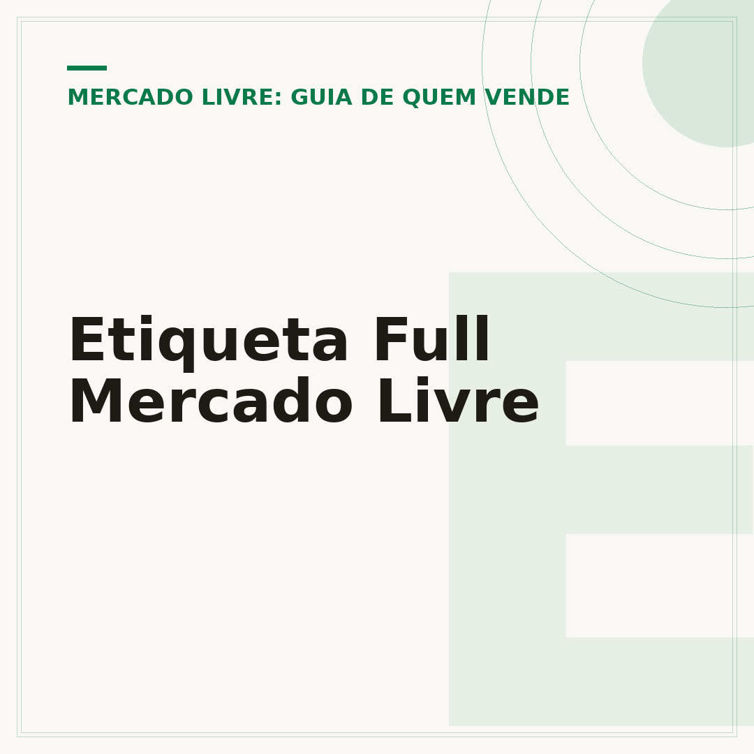 Etiqueta Full Mercado Livre