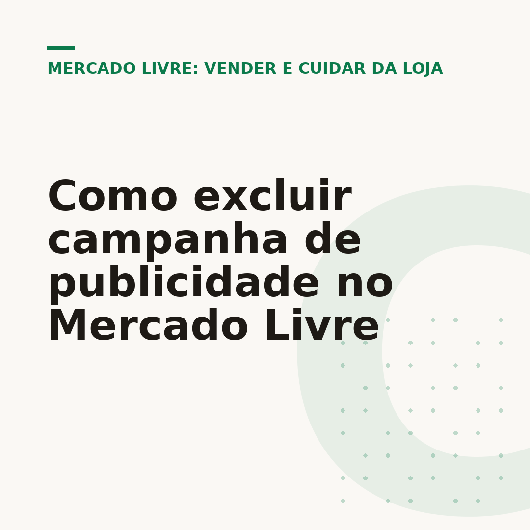 Como excluir campanha de publicidade no Mercado Livre
