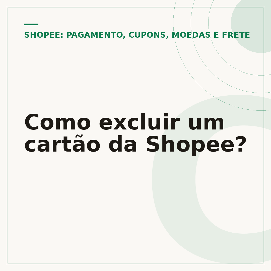 Como excluir um cartão da Shopee?