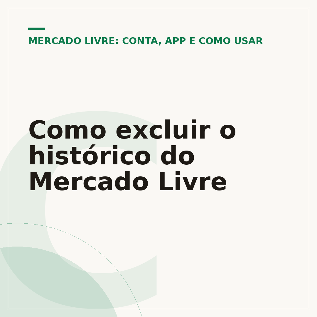 Como excluir o histórico do Mercado Livre
