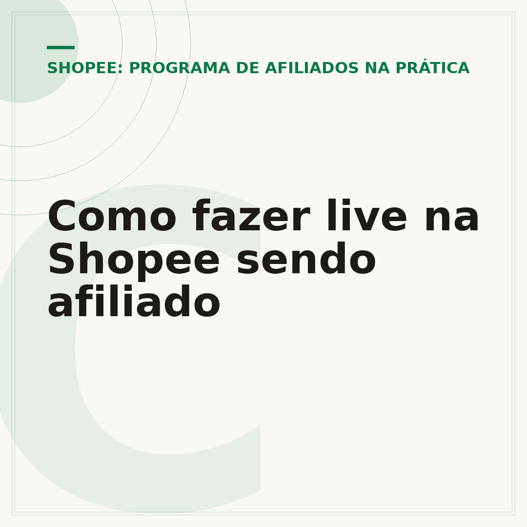 Como fazer live na Shopee sendo afiliado