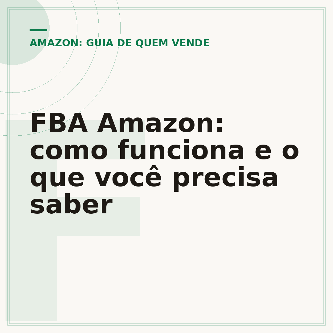 FBA Amazon: como funciona e o que você precisa saber