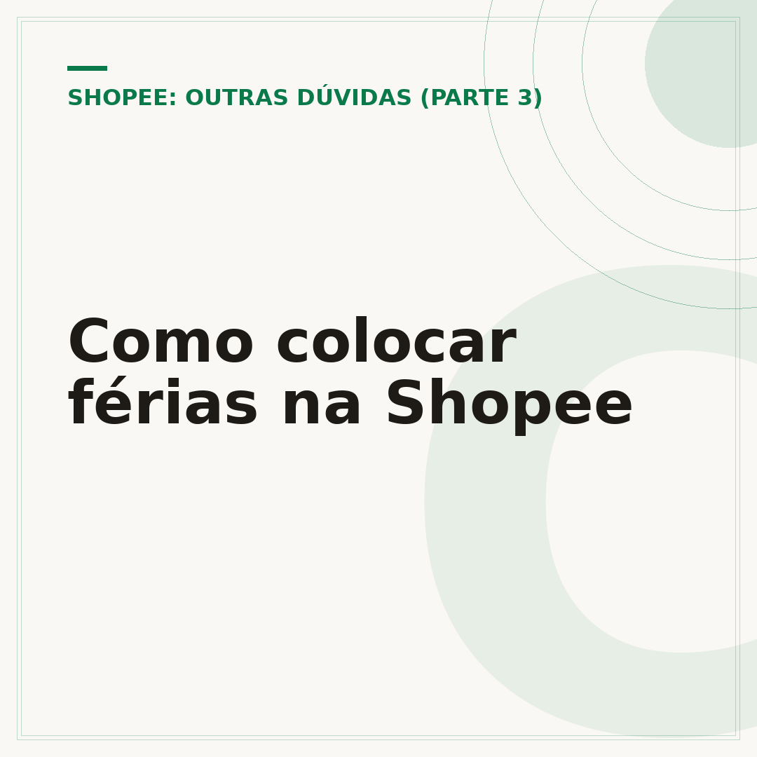 Como colocar férias na Shopee