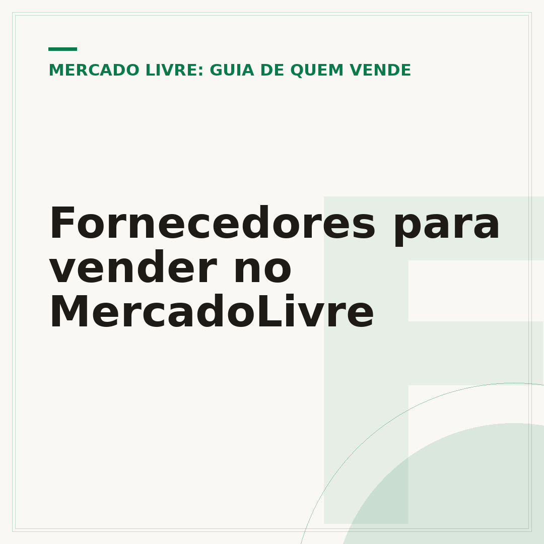 Fornecedores para vender no MercadoLivre