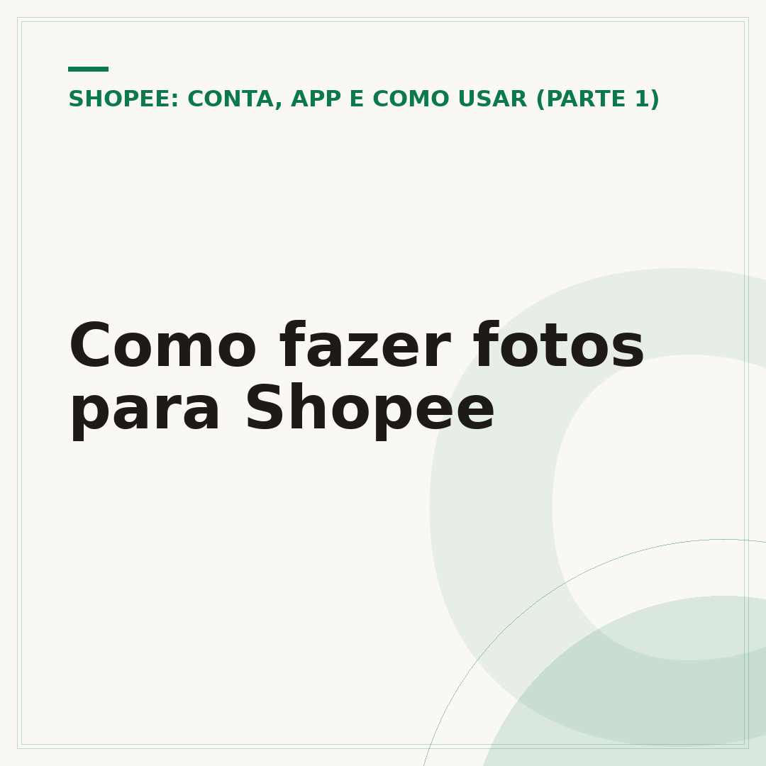 Como fazer fotos para Shopee
