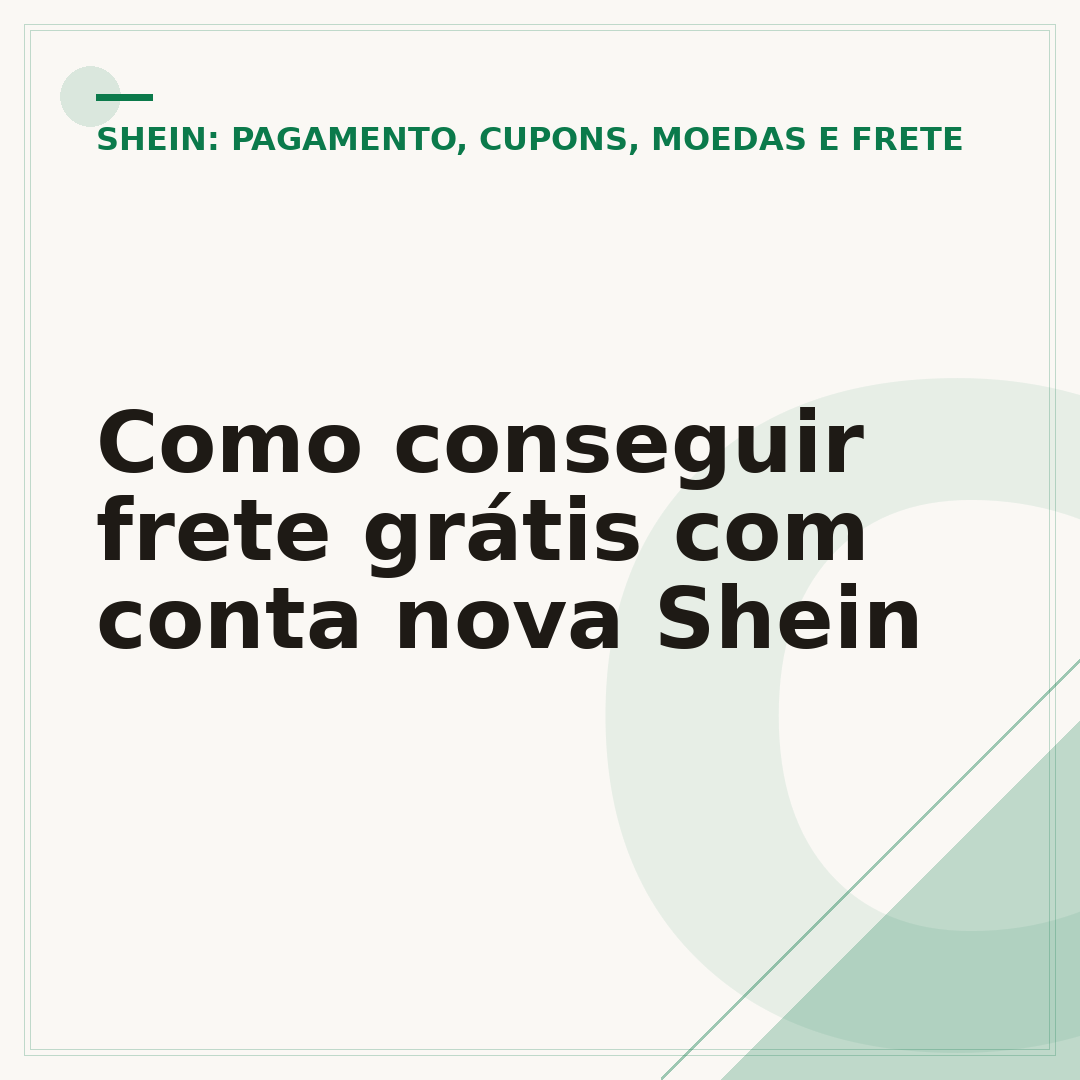 Como conseguir frete grátis com conta nova Shein